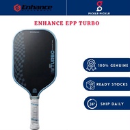 [KL READY STOCKS] Enhance EPP Turbo/ MPP Turbo Pickleball Paddle