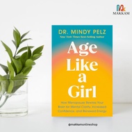Age Like a Girl by Dr. Mindy Pelz - Paperback
