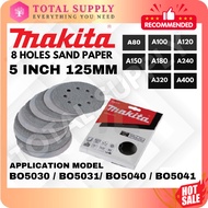 MAKITA 8 HOLES SAND PAPER 5 INCH 125MM