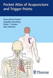 Pocket Atlas of Acupuncture and Trigger Points Hans-Ulrich Hecker