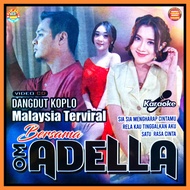 KASET VCD MUSIK BISA KARAOKE 11 LAGU DANGDUT KOPLO ADELLA VERSI MALAYSIA TERVIRAL