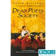 Dead Poets Society < Spring Weathering Rain > Movie Novel N. H. Kleinbaum