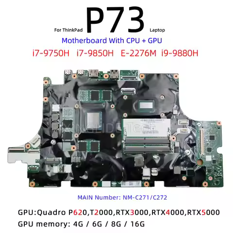 NM-C272 C271 For Laptop Lenovo ThinkPad P73 Mainboard I7-9750H I7-9850H E-2276M I9-9980 CPU NVIDIA G