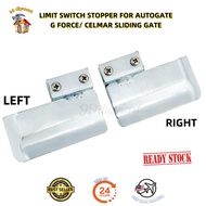 Limit Switch Stopper For Autogate G Force/ Celmar Sliding Motor ( 1 Pair ) - - READYSTOCK