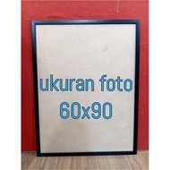 Photo Size Frame 60x90cm, NO GLASS, Frame Width 3cm.