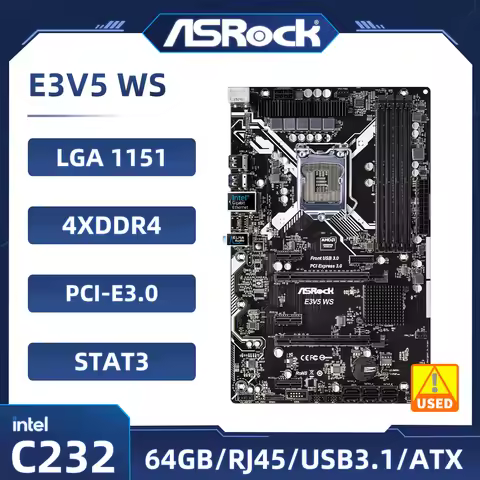 ASRock E3V5 WS Motherboard LGA 1151 Intel C232 DDR4 64GB support 7500 6500 6100 6700 7700 G4600 E3-1
