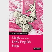 Magic On The Early English Stage
