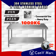 5FT 150cm 2 Tier 304 Stainless Steel Working Table Commercial Use Heavy Duty Kitchen Table Meja Dapur Meja Besi CV2T