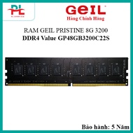 RAM GEIL PRISTINE DDR4 8G 3200 GP48GB3200C22S - - Genuine Product