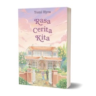 Novel Bookiut : Rasa Cerita Kita oleh Yumi Hyra [AY 2025]