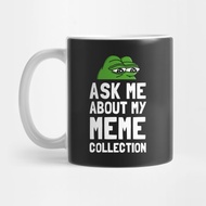 SAYA Ask I About Coffee Mug My Meme Collection