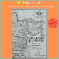 The Essex Hundred - Essex History in 100 Poems by John Debenham (UK edition, paperback)
