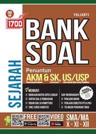 SMA/MA KLS. X-XI-XII 1700 PLUS BANK SOAL SEJARAH : AKM&SK