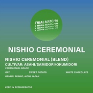 TRIAL MATCHA | ผงมัทฉะนิชิโอะ Nishio Ceremonial