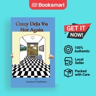 Crazy DeJa Vu - Not Again: Not Again by Tomlinson, Lauresa A. | Hardback | Young of  | 9781950421169