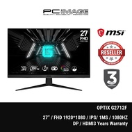MSI OPTIX GAMING G2712F/ MAG275F - (27", 1920X1080 , 1MS , FHD , 180HZ , IPS , ESPORT GAMING MONITOR