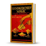 Handkerchief Magic by Will Blyth (Digital download)