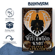 The Witchwood Knot by Olivia Atwater (English)