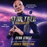 Star Trek: Discovery: Fear Itself James Swallow