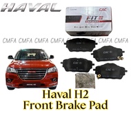 (ORI READY STOCK) HAVAL H2 Brake Pad Pad Brek Brake Pads Set Front/Rear CAC Brand