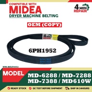 MD-6288 / MD-7288 / MD-7388 / MD610W 6PH1952 COMPATIBLE WITH MIDEA DRYER MACHINE BELTING BELT DRYER 