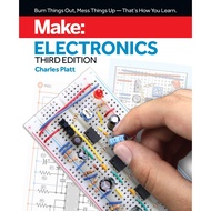 Make: Electronics, 3rd Edition Practical Electronics for Inventors
