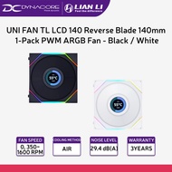 LIAN LI UNI FAN TL LCD 140 Reverse Blade 140mm 1-Pack PWM ARGB Fan - Black / White