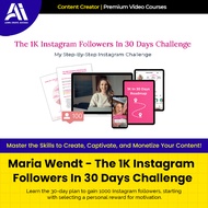 Video Course - Maria Wendt - The 1K Instagram Followers In 30 Days Challenge | Learn Instagram | Ins