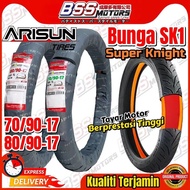 ARISUN Tires Tayar Bunga SK1 Super Knight 70/90 80/90 17 Tubeless Tyre Y15ZR LC135 RS150 Y16 EX5 KRI