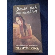 preloved KASIH TAK BERMUSIM dr azizah johor