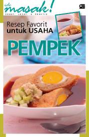 Resep Favorit untuk Usaha PEMPEK