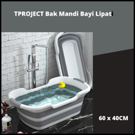 NS BATHE PROJECT Bak Mandi Bayi Lipat Baby Bathtub 60 x 40CM / Bak mandi bayi besar jumbo lengkap