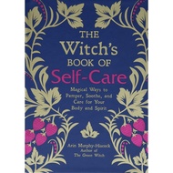 The Witch's Book of Self-Care [Paperback] By: Arin Murphy-Hiscock