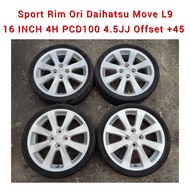 Sport Rim Ori Daihatsu Move L9 16 Inch 4H PCD100 4.5JJ Offset +45 For Kelisa Kenari Vios Myvi Viva BB Yaris Alza City