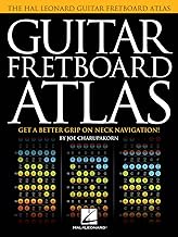 Guitar Fretboard Atlas: Get a Better Grip on Neck Navigation!
