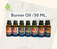 Burner Oil 30 Ml. น้ำมันหยดตะเกียงอโรม่า
