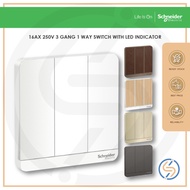 Schneider 16AX 250V 3 gang 1 Way Switch with LED Indicator