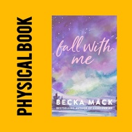 Becka Mack Fall With Me (Playing For Keeps Book 4)