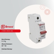 MCB BROCO 4A 4 AMPERE 1 PHASE 1PHOLE