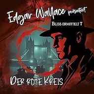 Edgar Wallace 07 - der Rote Kreis