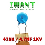 472 1KV CAPASITOR VARISTOR 472K 1KV CERAMIC CAPACITOR 4N7 1000 VOLT 4.7nF