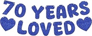 Pre-Strung 70 Years Loved Banner - Royal Blue Glitter Happy 70th Birthday Decorations, 70th Wedding 