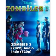 ZOMBIES 3 (2022) Audio Indo (720p) geoogle drive