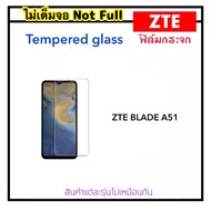 ฟิล์มกระจก ไม่เต็มจอ For ZTE Blade A51 A51S A34 A72 V50 design 5G Temperedglass Not Full