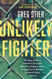 Unlikely Fighter Greg Stier