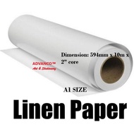 LINEN PAPER ROLL (AVAILABLE) A0 SIZE (891MM x 10M x 2" CORE) A1 SIZE (594MM x 10M x 2" CORE)