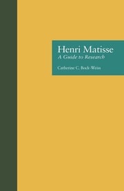 Henri Matisse Catherine C. Bock Weiss