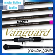 PIRATEZ STRIKE VANGUARD Baitcast Overhead Jigging Rod Joran Pancing SW Saltwater Slow Fast Jig Verti