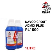 DAVCO GROUT ADMIX PLUS RL1000 (1LITRE)