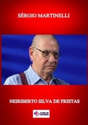 Sérgio Martinelli Neiriberto Silva De Freitas